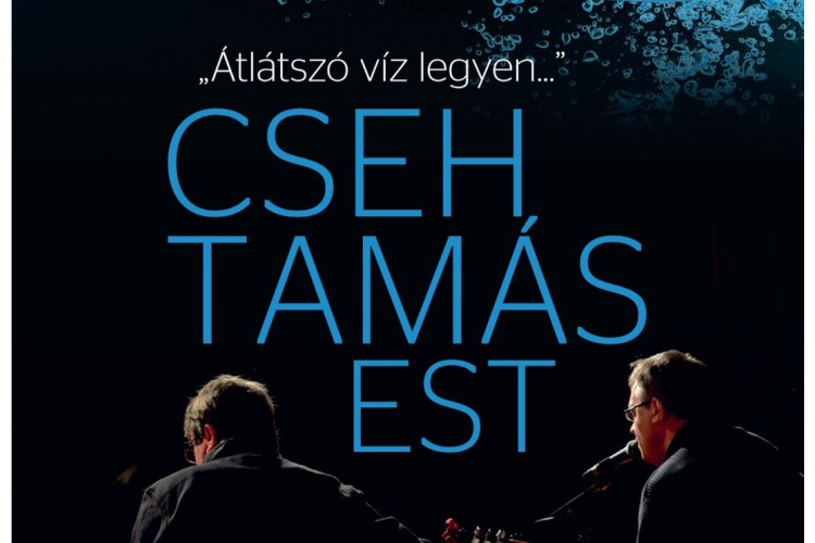 Cseh Tamás-est Csikóstőttősön – Ingyenes kulturális élmény július 18-án